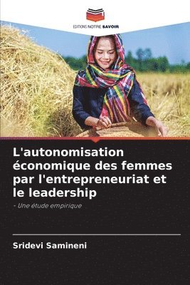 L'autonomisation conomique des femmes par l'entrepreneuriat et le leadership 1