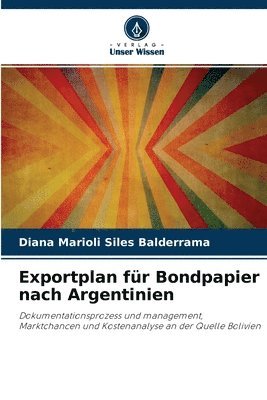 bokomslag Exportplan fr Bondpapier nach Argentinien