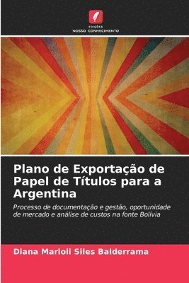 Plano de Exportao de Papel de Ttulos para a Argentina 1
