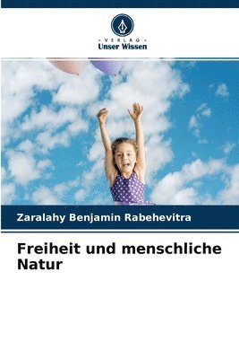 bokomslag Freiheit und menschliche Natur