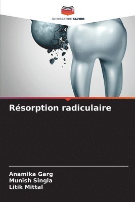 Rsorption radiculaire 1