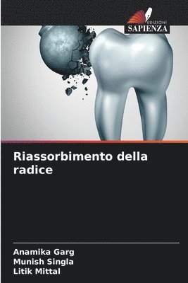 Riassorbimento della radice 1