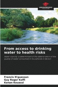 bokomslag From access to drinking water to health risks