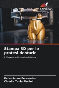 bokomslag Stampa 3D per le protesi dentarie