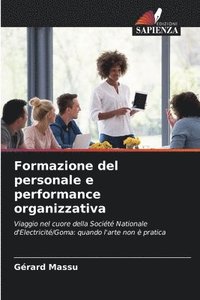 bokomslag Formazione del personale e performance organizzativa