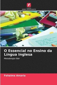 bokomslag O Essencial no Ensino da Lngua Inglesa