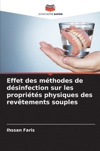 bokomslag Effet des methodes de desinfection sur les proprietes physiques des revetements souples