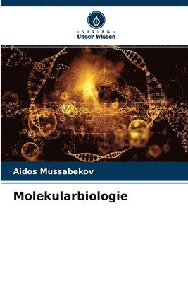 Molekularbiologie 1