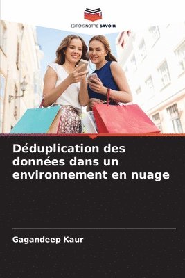 Dduplication des donnes dans un environnement en nuage 1