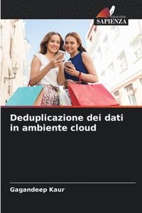 bokomslag Deduplicazione dei dati in ambiente cloud