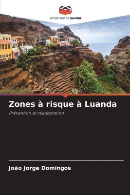 bokomslag Zones a risque a Luanda