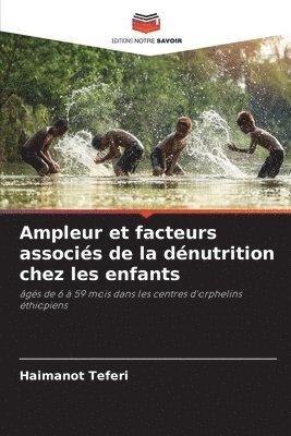 bokomslag Ampleur et facteurs associs de la dnutrition chez les enfants