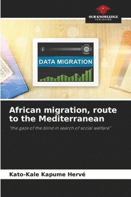 African migration, route to the Mediterranean 1