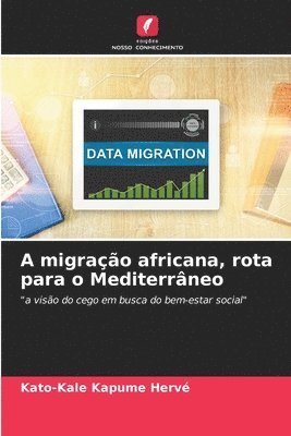A migracao africana, rota para o Mediterraneo 1
