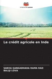 bokomslag Le credit agricole en Inde