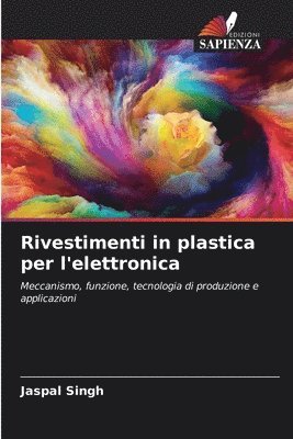 Rivestimenti in plastica per l'elettronica 1