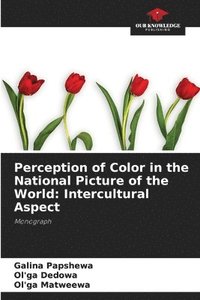 bokomslag Perception of Color in the National Picture of the World