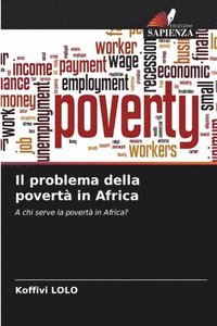 bokomslag Il problema della poverta in Africa
