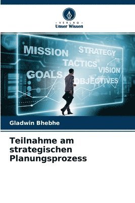 Teilnahme am strategischen Planungsprozess 1
