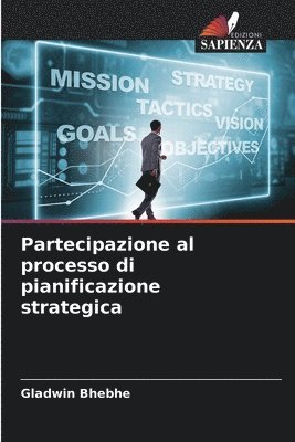 Partecipazione al processo di pianificazione strategica 1