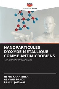 bokomslag Nanoparticules d'Oxyde Mtallique Comme Antimicrobiens
