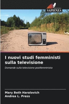 I nuovi studi femministi sulla televisione 1