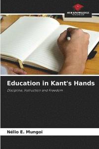bokomslag Education in Kant's Hands