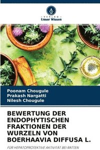 bokomslag Bewertung Der Endophytischen Fraktionen Der Wurzeln Von Boerhaavia Diffusa L.