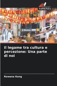 bokomslag Il legame tra cultura e percezione