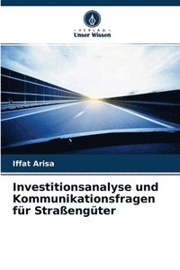 bokomslag Investitionsanalyse und Kommunikationsfragen fr Straengter