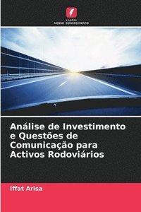 bokomslag Anlise de Investimento e Questes de Comunicao para Activos Rodovirios
