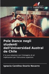 bokomslag Pole Dance negli studenti dell'Universidad Austral de Chile