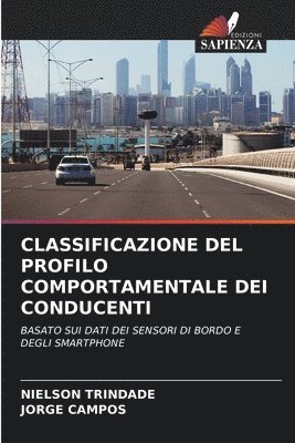 bokomslag Classificazione del Profilo Comportamentale Dei Conducenti