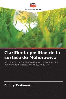 Clarifier la position de la surface de Mohorowicz 1