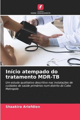 Inicio atempado do tratamento MDR-TB 1
