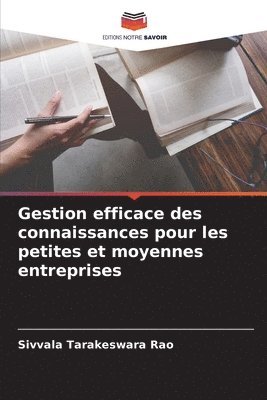 bokomslag Gestion efficace des connaissances pour les petites et moyennes entreprises