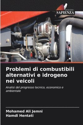 Problemi di combustibili alternativi e idrogeno nei veicoli 1