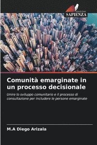 bokomslag Comunita emarginate in un processo decisionale