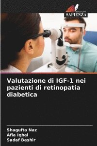 bokomslag Valutazione di IGF-1 nei pazienti di retinopatia diabetica