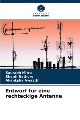 bokomslag Entwurf fr eine rechteckige Antenne