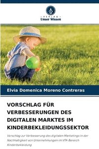 bokomslag Vorschlag Fr Verbesserungen Des Digitalen Marktes Im Kinderbekleidungssektor