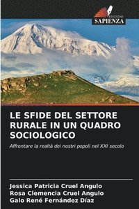 bokomslag Le Sfide del Settore Rurale in Un Quadro Sociologico