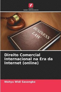 bokomslag Direito Comercial Internacional na Era da Internet (online)