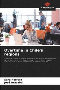 bokomslag Overtime in Chile's regions
