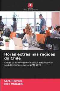 bokomslag Horas extras nas regies do Chile