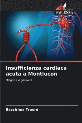 Insufficienza cardiaca acuta a Montlucon 1