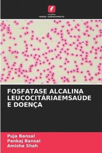 bokomslag Fosfatase Alcalina Leucocitriaemsade E Doena