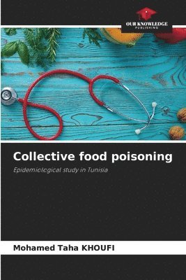 bokomslag Collective food poisoning