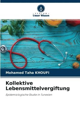 Kollektive Lebensmittelvergiftung 1