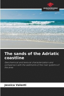The sands of the Adriatic coastline 1